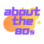 About the 80s