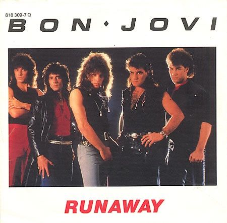 Runaway by Bon Jovi